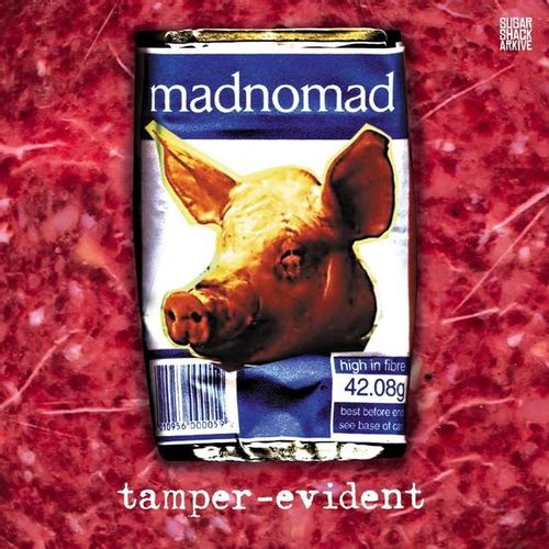 Madnomad - Tamper-Evident (First Time On Vinyl!)