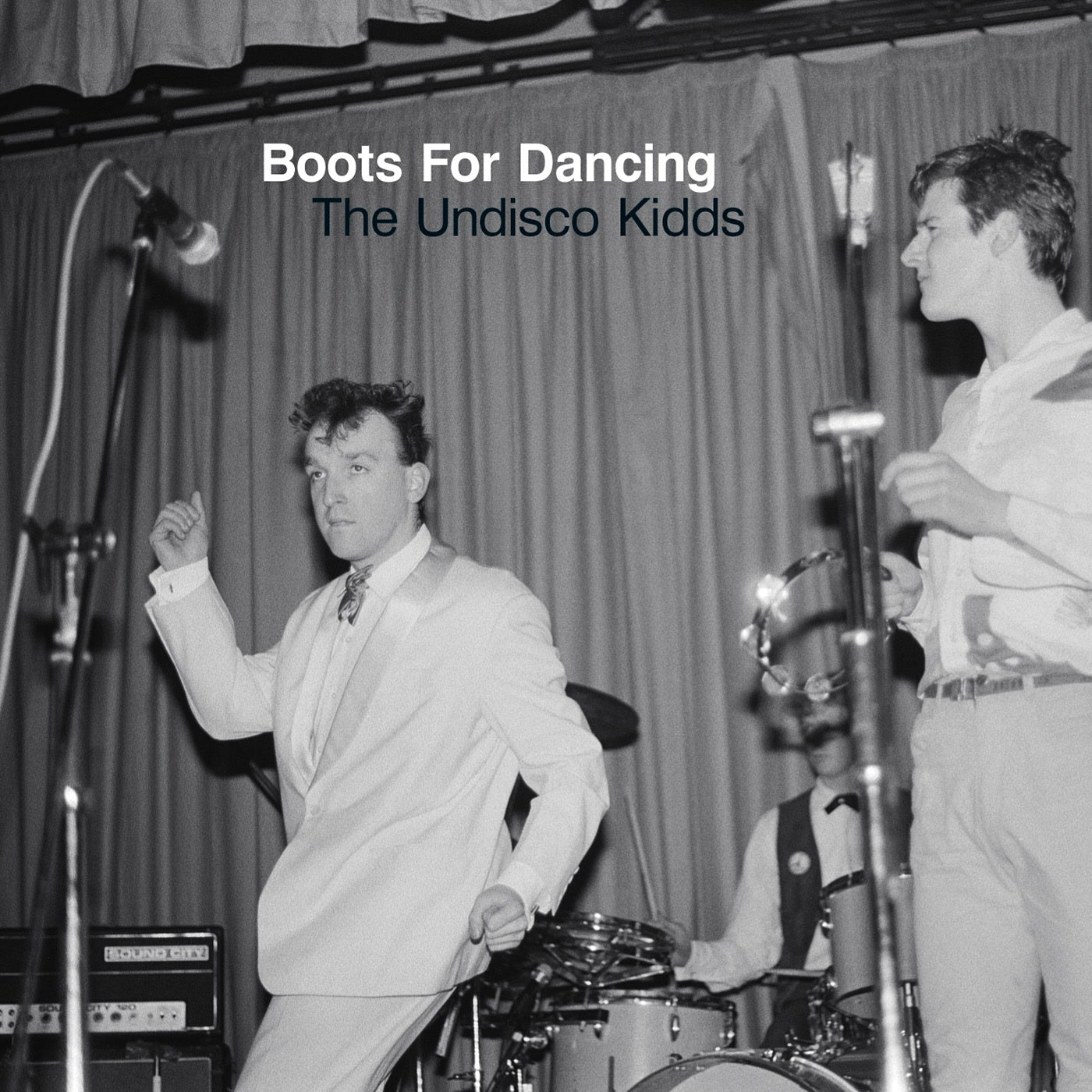 Boots For Dancing - The Undisco Kidds