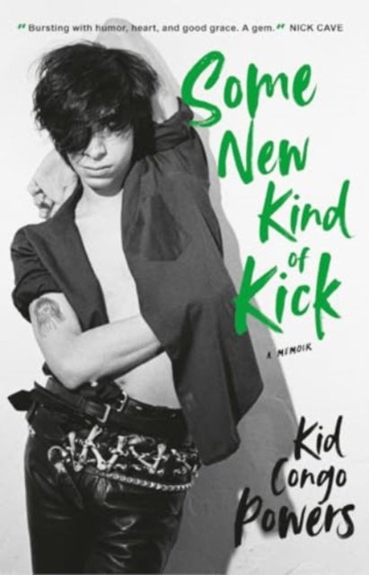 Powers, Kid Congo - Some New Kind Of Kick