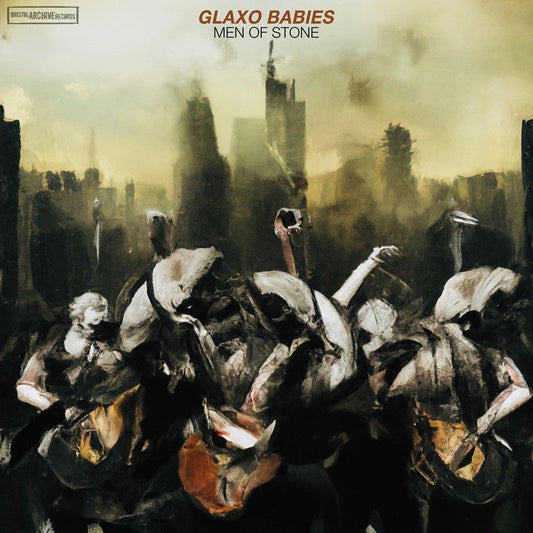 Glaxo Babies - Men Of Stone
