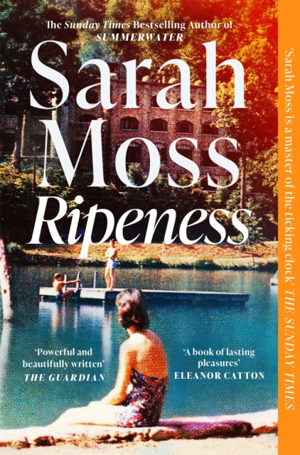 Moss, Sarah - Ripeness