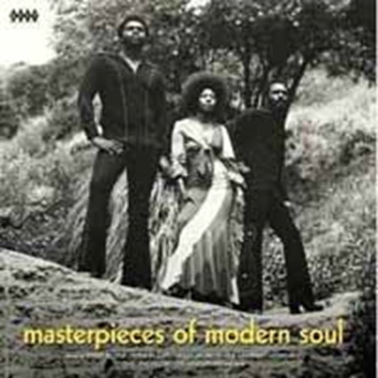 Masterpieces Of Modern Soul - Masterpieces Of Modern Soul