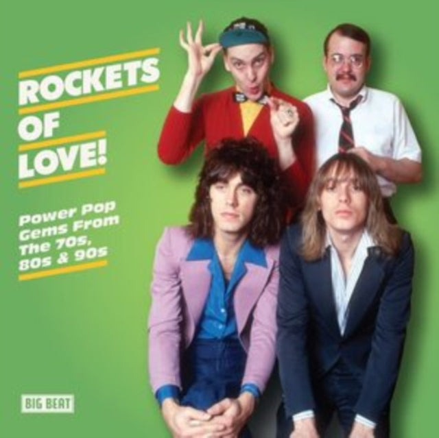 Rockets Of Love! Power Pop Gems From The 70s, 80s & 90s - Rockets Of Love! Power Pop Gems From The 70s, 80s & 90s