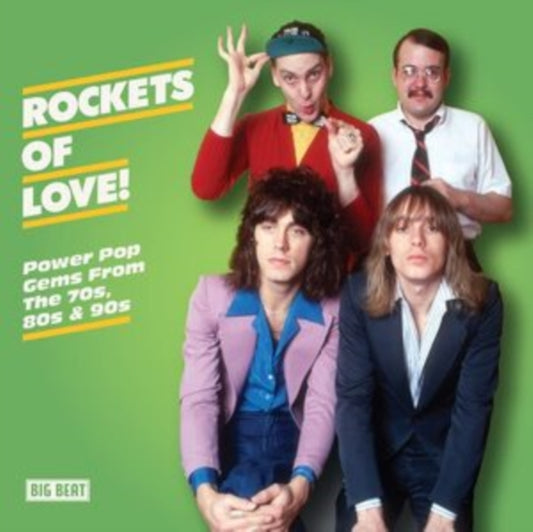 Rockets Of Love! Power Pop Gems From The 70s, 80s & 90s - Rockets Of Love! Power Pop Gems From The 70s, 80s & 90s