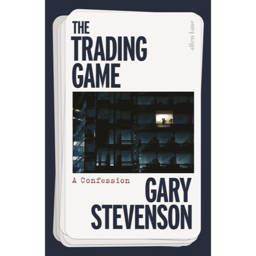 Stevenson, Gary - The Trading Game