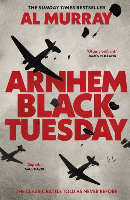 Murray, Al - Arnhem: Black Tuesday