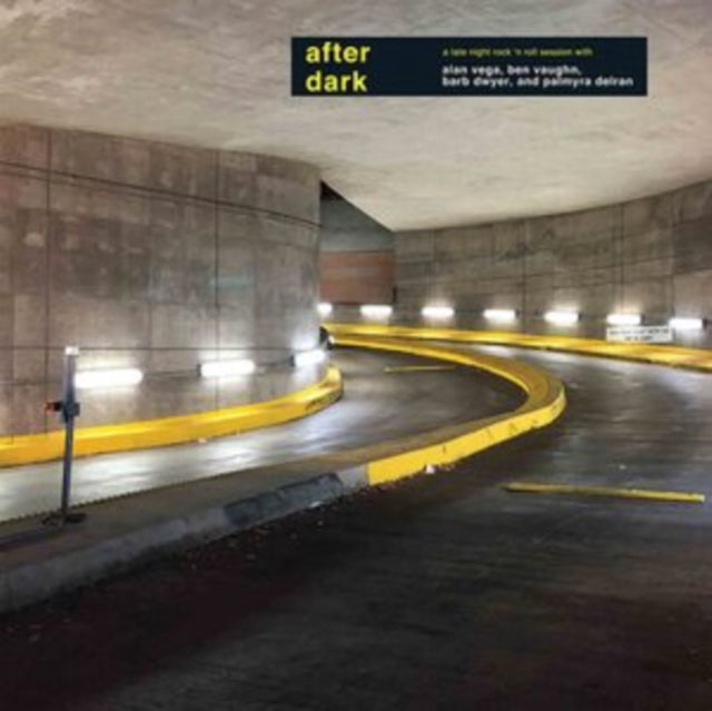 Vega, Alan - After Dark