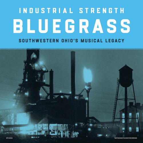 Industrial Strength Bluegrass - Various Artists