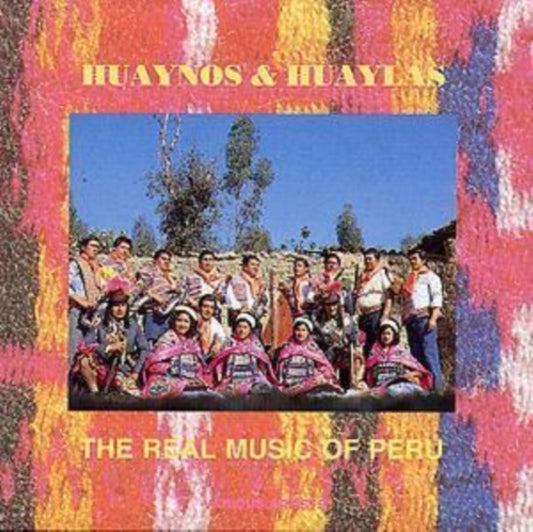 Huaynos And Huaylas - Huaynos And Huaylas