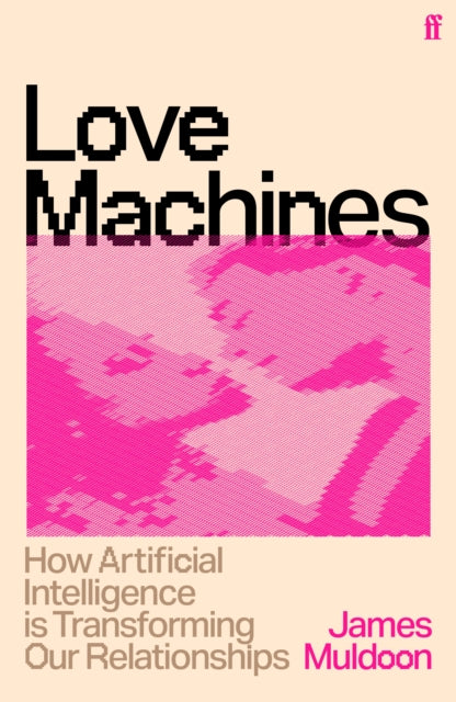 Muldoon, James - Love Machines