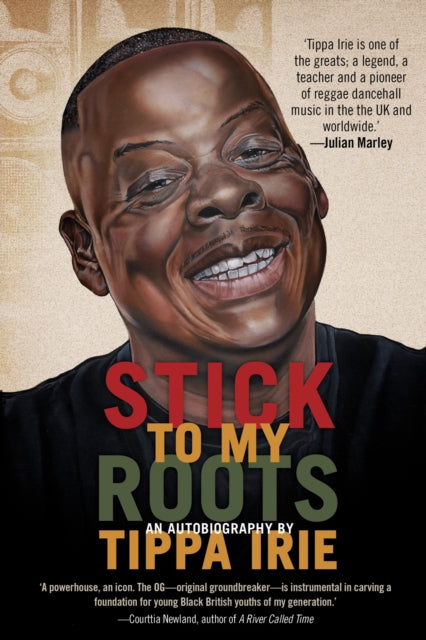 Irie, Tippa - Stick To My Roots