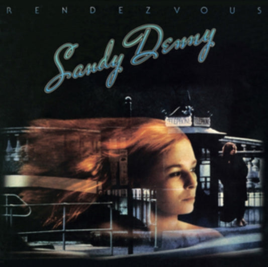 Denny, Sandy - Rendezvous (2022 Reissue)