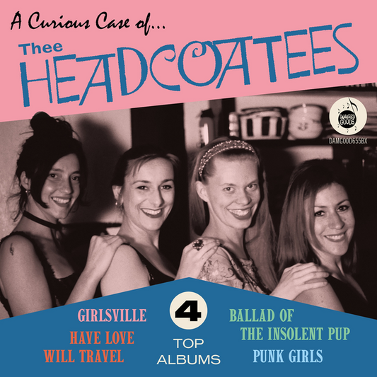 Thee Headcoatees - A Curious Case Of…