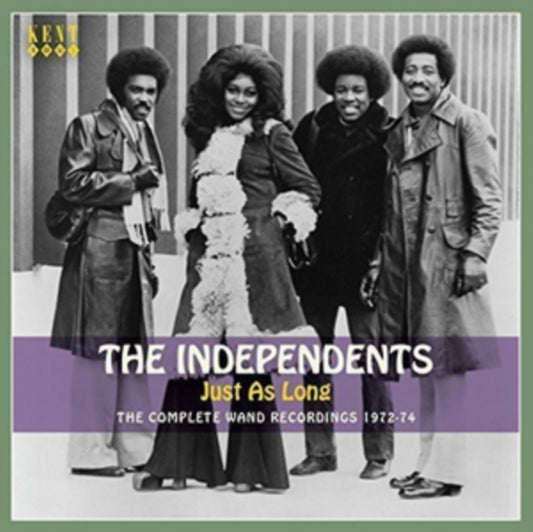 Independents, The - Just As Long: The Complete Wand Recordings 1972-74
