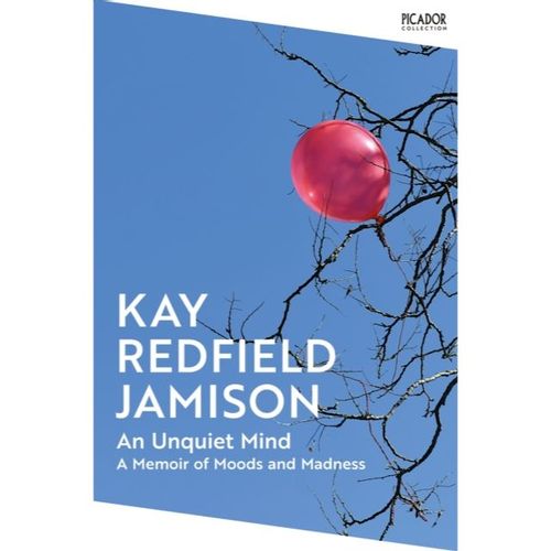 Jamison, Kay Redfield - An Unquiet Mind
