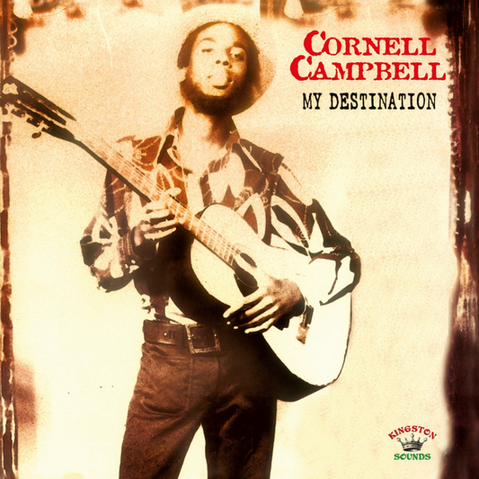 Campbell, Cornell - My Destination (2025 Repress)