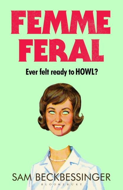 Beckbessinger, Sam - Femme Feral