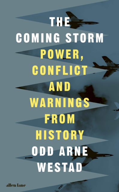 Arne Westad, Odd - The Coming Storm