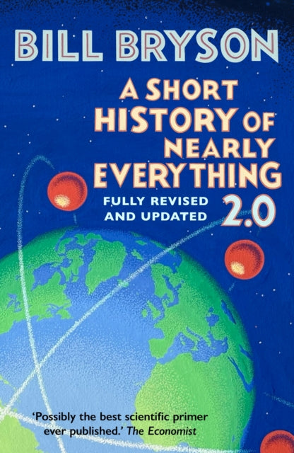Bryson, Bill - A Short History Of Nearly Everything 2.0