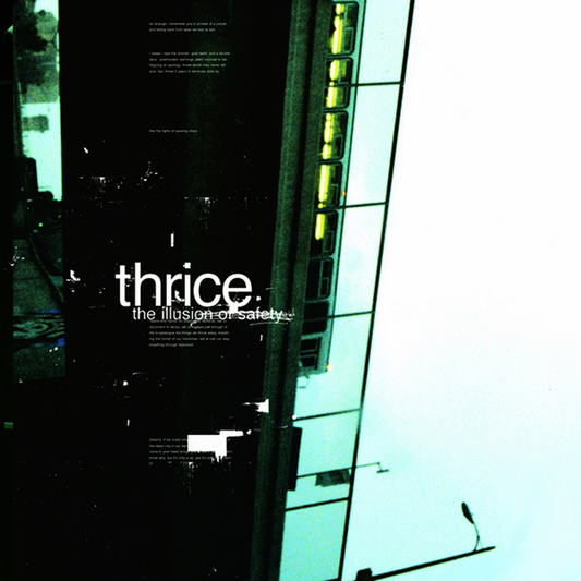 Thrice - The Illusion Of Safety (2025 Reissue)