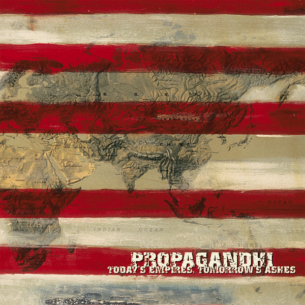 Propagandhi - Today's Empires, Tomorrow's Ashes (2026 Reissue)