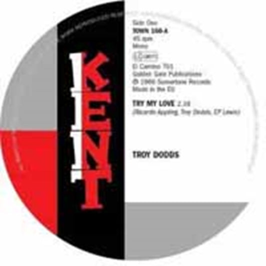 Dodds, Troy - Try My Love / The Real Thing