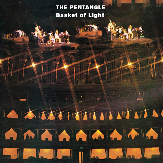 Pentangle - Basket Of Light (2026 Reissue)