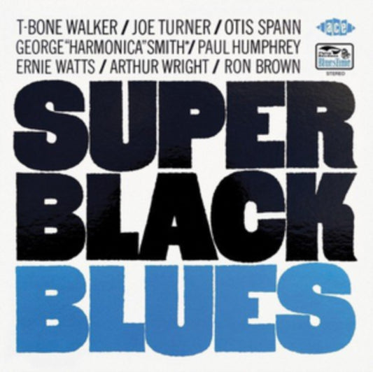 Walker, T-Bone, Joe Turner, Otis Spann - Super Black Blues