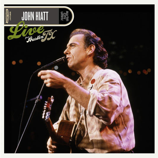 Hiatt, John - Live From Austin, TX (2025 Repress)
