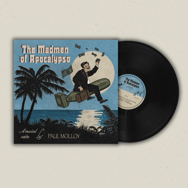 Molloy, Paul (The Coral) - The Madmen Of Apocalypso