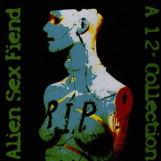 Alien Sex Fiend - RIP: A 12" Collection (2CD Edition | 2025 Repress)