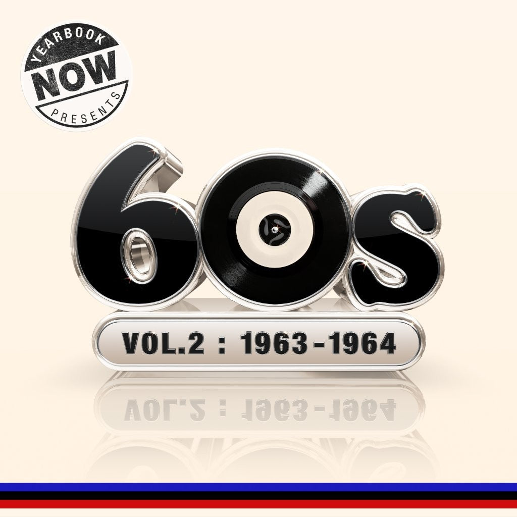 NOW Yearbook Presents - The 60s - Volume 2: 1963-1964 - Various Artists