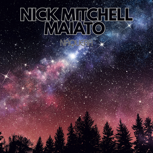 Maiato, Nick Mitchell - Náquera