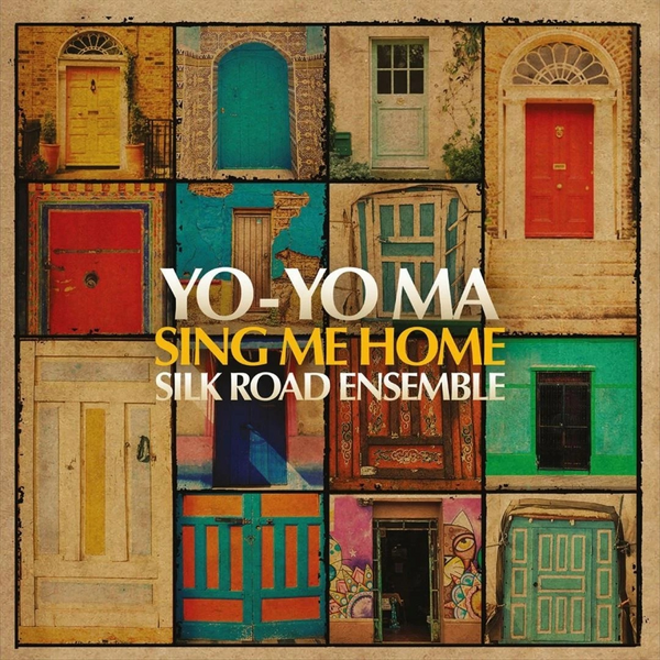 Ma, Yo-Yo - Sing Me Home